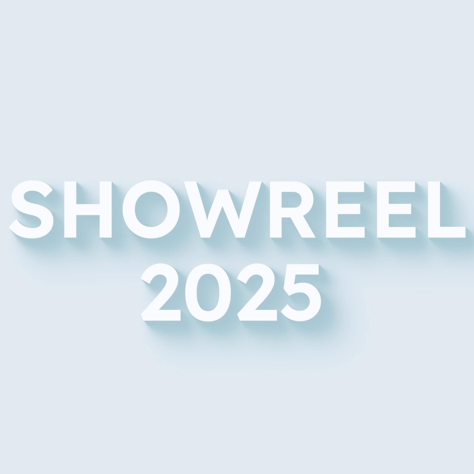 Showreel 2025